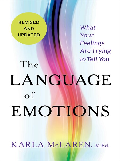 Title details for The Language of Emotions by Karla McLaren, M.Ed. - Wait list